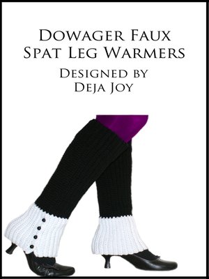 cover image of Dowager Faux Spat Leg Warmers
